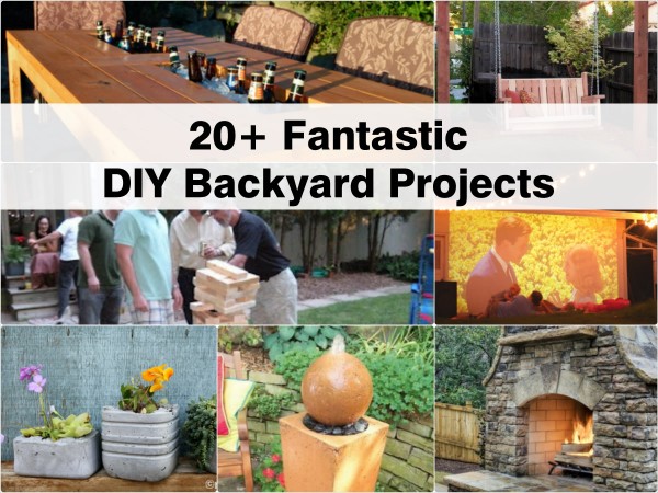 diy outside projects 20 fantastic diy backyard projects diy outside projects 20 fantastic diy backyard projects